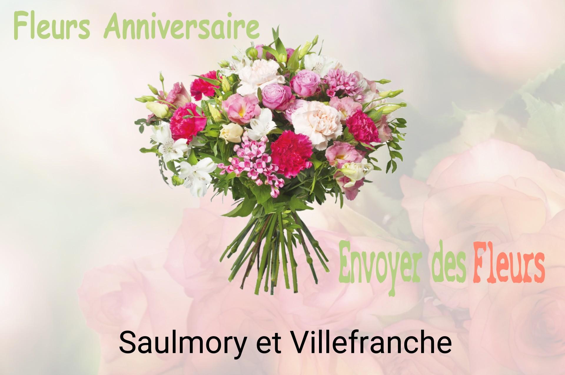 Bouquet de fleurs d’anniversaire livré à Saulmory-et-Villefranche